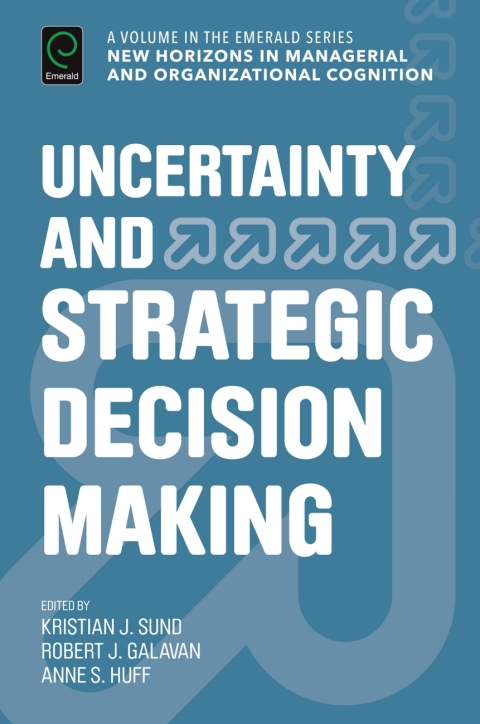 Cover image for book Uncertainty and Strategic Decision Making