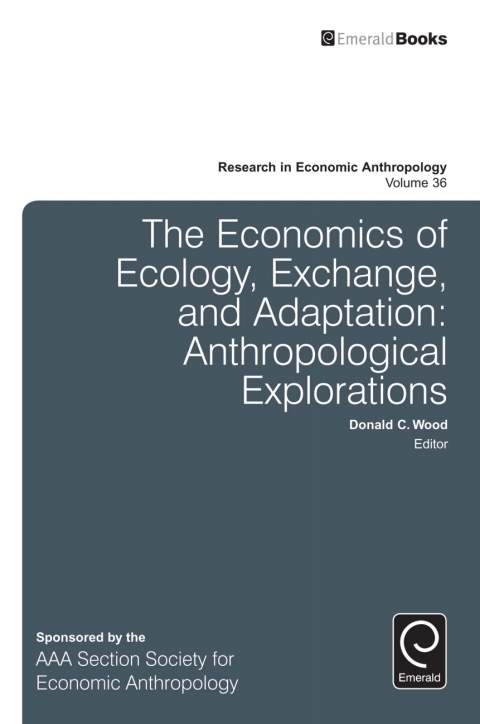 Cover image for book The Economics of Ecology, Exchange, and Adaptation