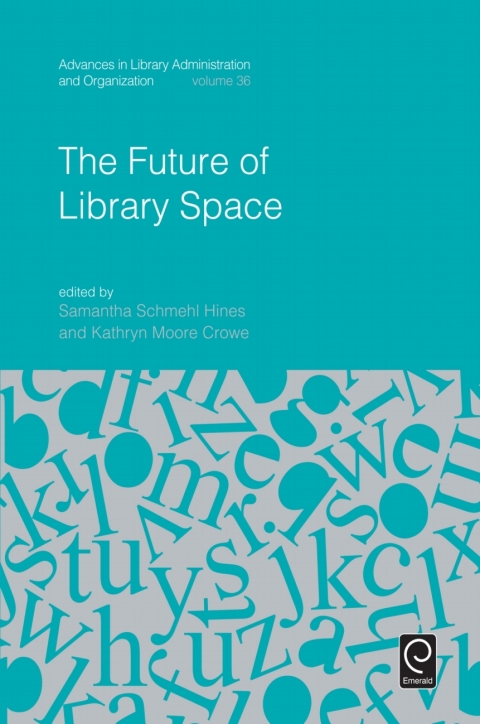 Cover image for book The Future of Library Space