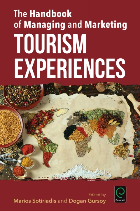 Cover image for book The Handbook of Managing and Marketing Tourism Experiences