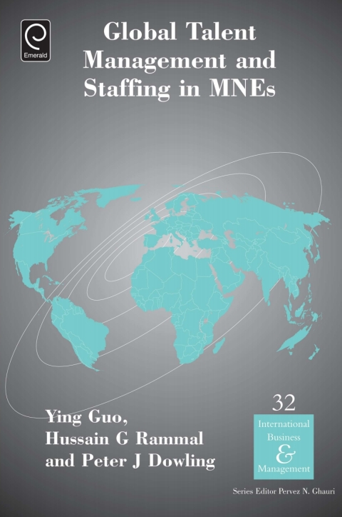Cover image for book Global Talent Management and Staffing in MNEs