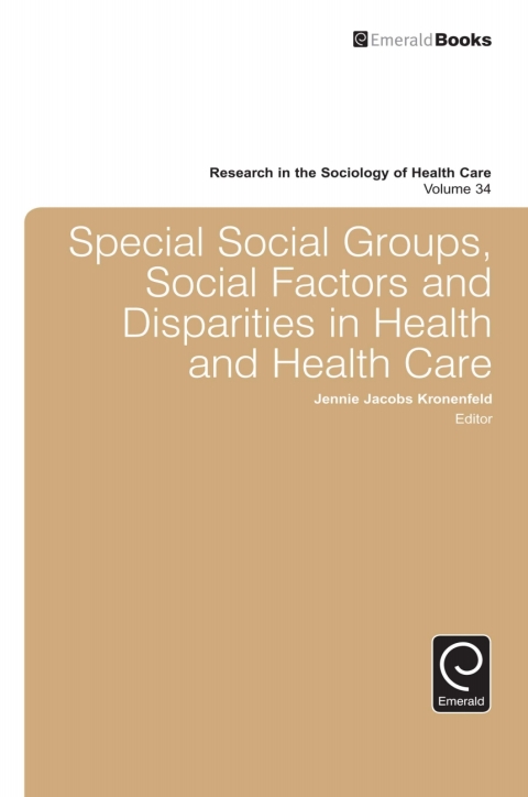 Cover image for book Special Social Groups, Social Factors and Disparities in Health and Health Care