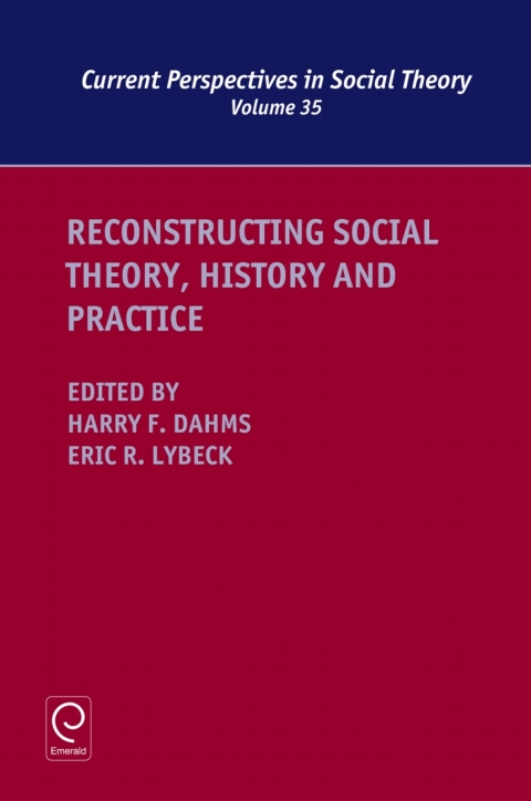 Cover image for book Reconstructing Social Theory, History and Practice