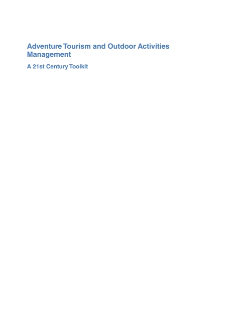 Adventure Tourism and Outdoor Activities Management 
