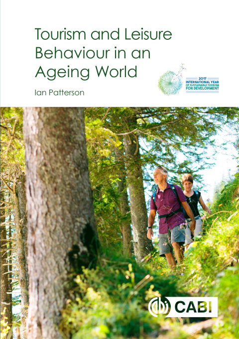 Cover image for book Tourism and Leisure Behaviour in an Ageing World