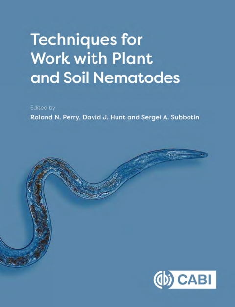 Techniques for Work with Plant and Soil Nematodes 