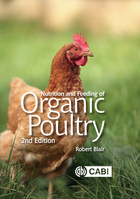 Cover image for book Nutrition and Feeding of Organic Poultry