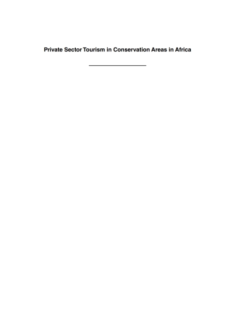 Cover image for book Private Sector Tourism in Conservation Areas in Africa