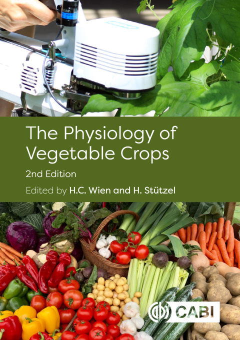 The Physiology of Vegetable Crops 