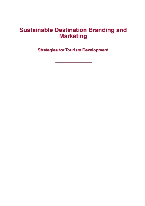 Cover image for book Sustainable Destination Branding and Marketing