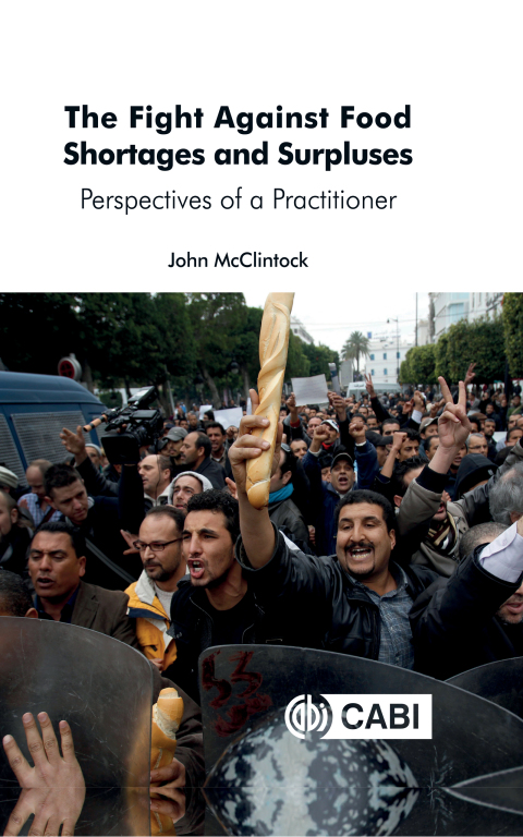 Cover image for book The Fight Against Food Shortages and Surpluses