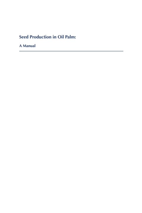 Cover image for book Seed Production in Oil Palm