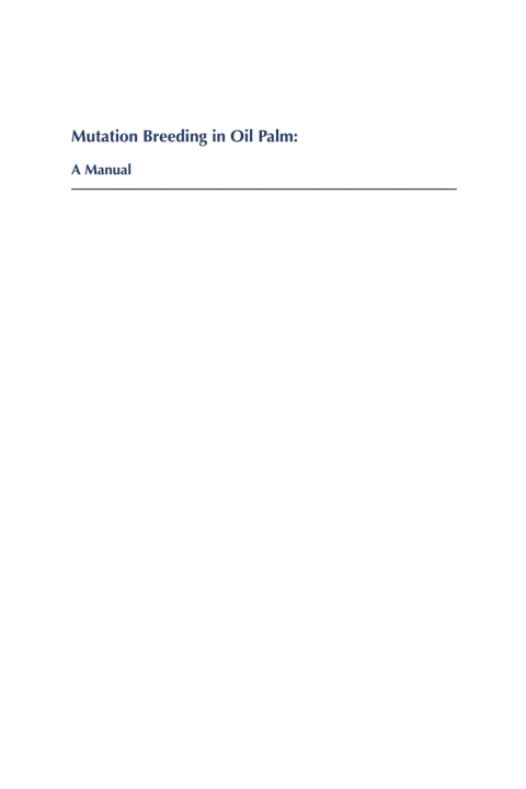 Cover image for book Mutation Breeding in Oil Palm