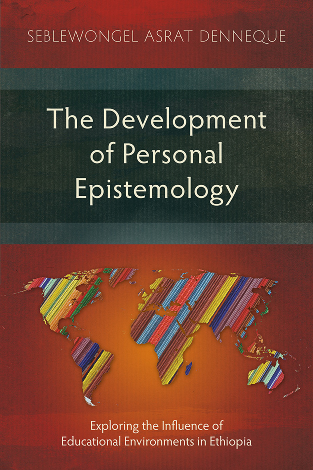 Reflowable The Development of Personal Epistemology; $23.30