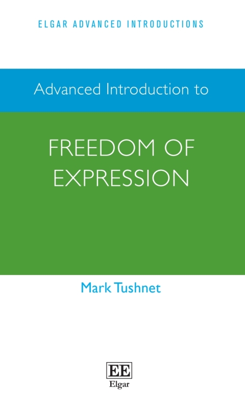 Cover image for book Advanced Introduction to Freedom of Expression