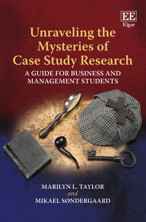 Cover image for book Unraveling the Mysteries of Case Study Research: A Guide for Business and Management Students