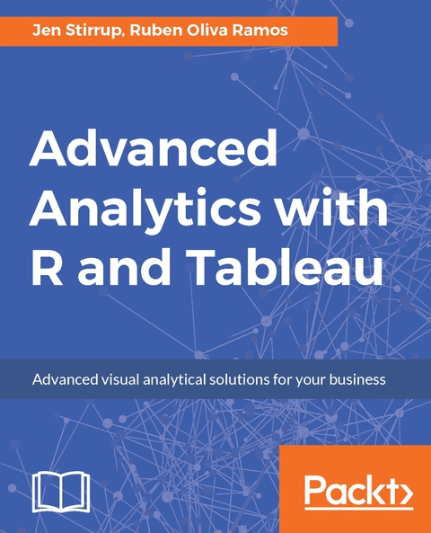Cover image for book Advanced Analytics with R and Tableau