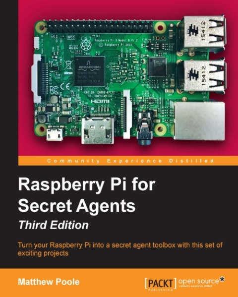 Cover image for book Raspberry Pi for Secret Agents