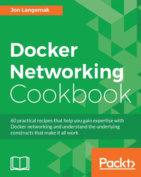 Cover image for book Docker Networking Cookbook