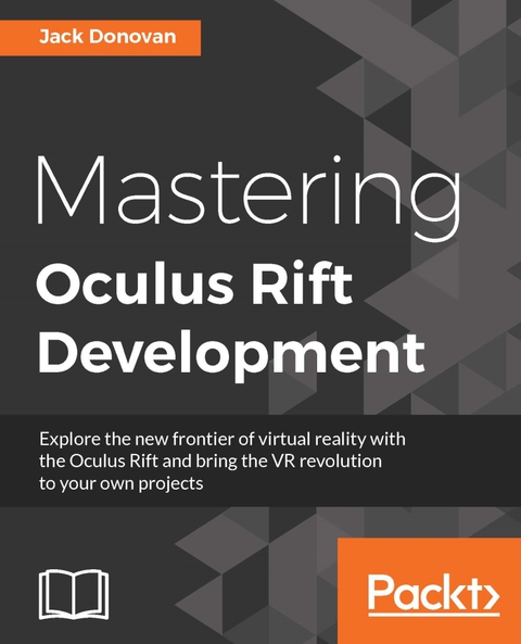 Cover image for book Mastering Oculus Rift Development