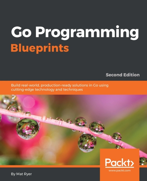 Cover image for book Go Programming Blueprints - Second Edition