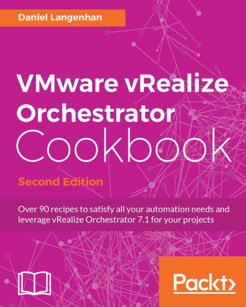 Cover image for book VMware vRealize Orchestrator Cookbook - Second Edition