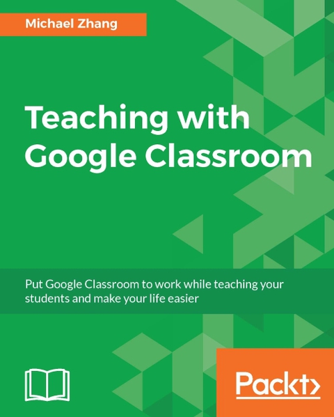 Cover image for book Teaching with Google Classroom