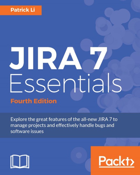 Cover image for book JIRA 7 Essentials - Fourth Edition