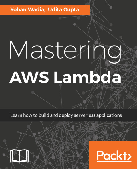 Cover image for book Mastering AWS Lambda