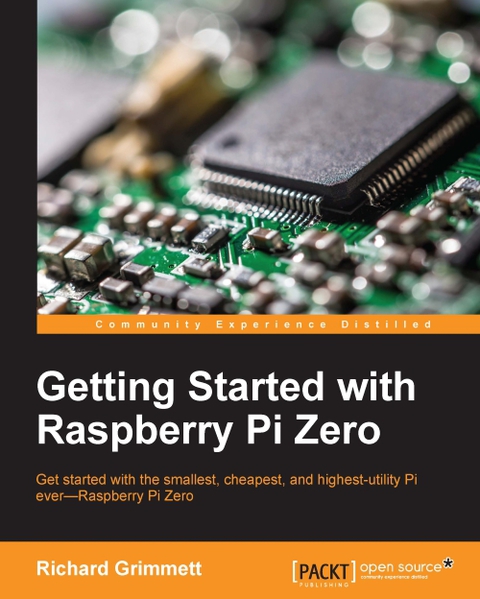 Cover image for book Getting Started with Raspberry Pi Zero