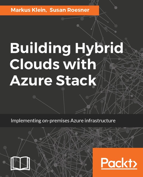 Cover image for book Building Hybrid Clouds with Azure Stack