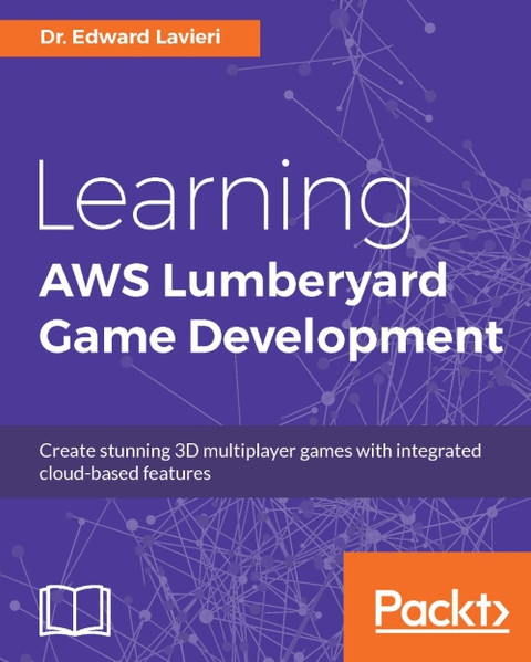 Cover image for book Learning AWS Lumberyard Game Development