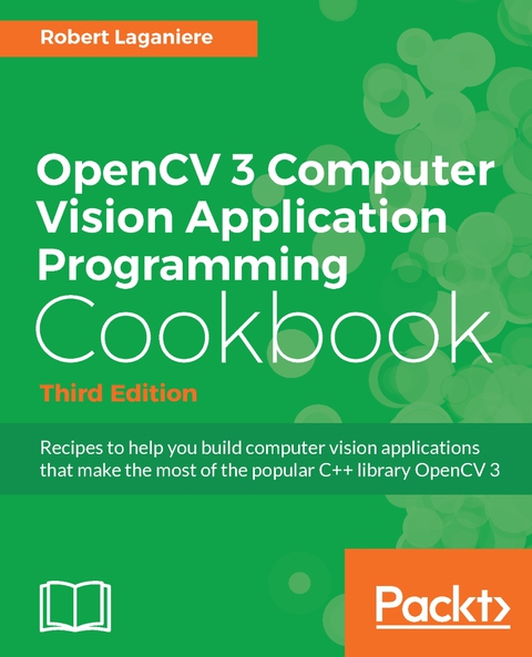 Cover image for book OpenCV 3 Computer Vision Application Programming Cookbook - Third Edition