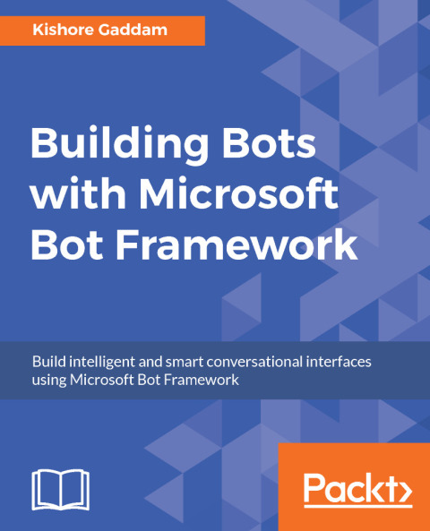 Cover image for book Building Bots with Microsoft Bot Framework