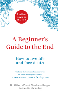 Cover image: A Beginner's Guide to the End 9781786484819