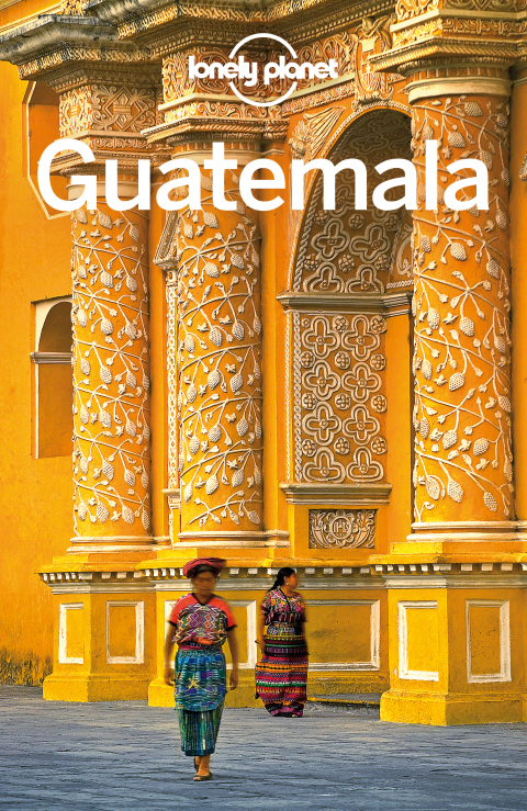 Cover image for book Lonely Planet Guatemala
