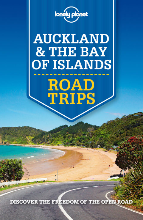 Lonely Planet Auckland \u0026 Bay of Islands Road Trips 