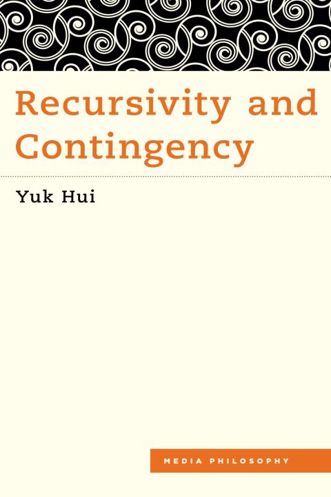 Cover image for book Recursivity and Contingency