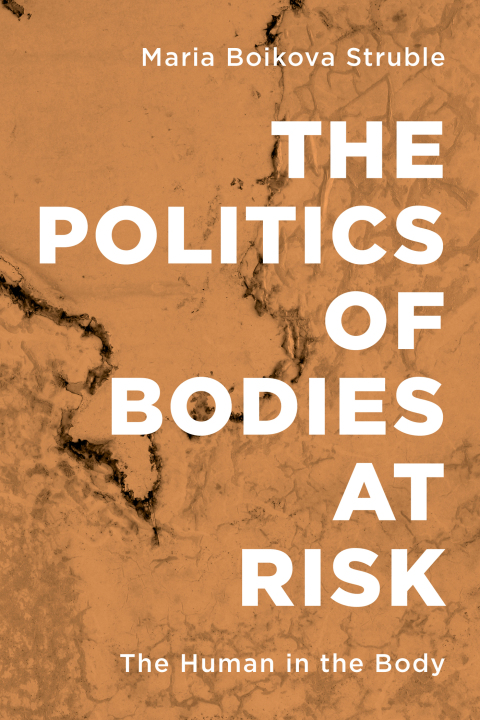 Cover image for book The Politics of Bodies at Risk