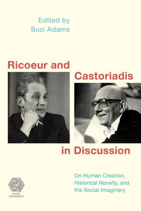 Cover image for book Ricoeur and Castoriadis in Discussion