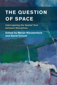 Cover image: The Question of Space 1st edition 9781786601940