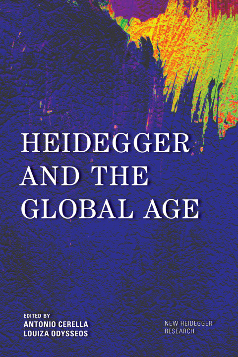 Cover image for book Heidegger and the Global Age
