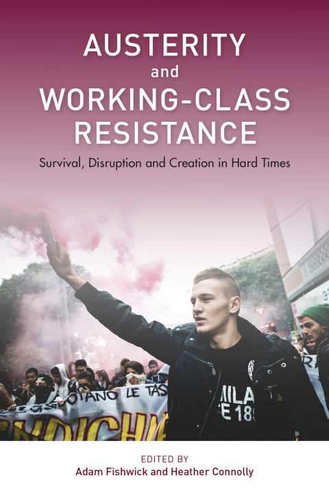 Cover image for book Austerity and Working-Class Resistance