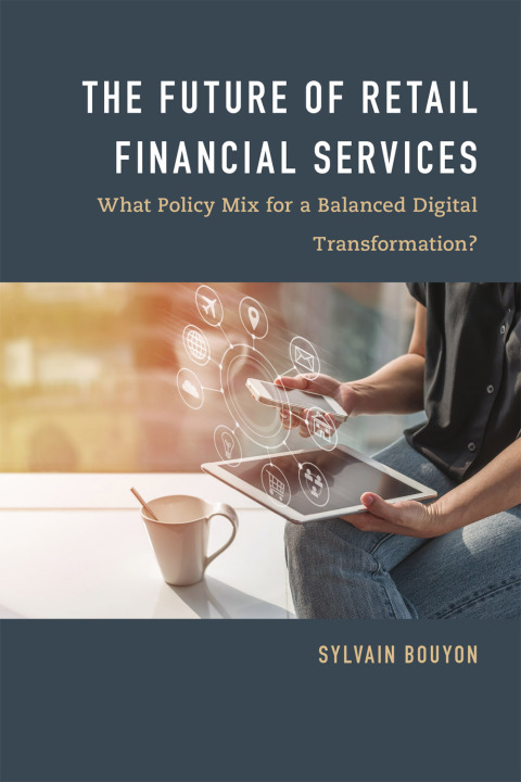 Cover image for book The Future of Retail Financial Services