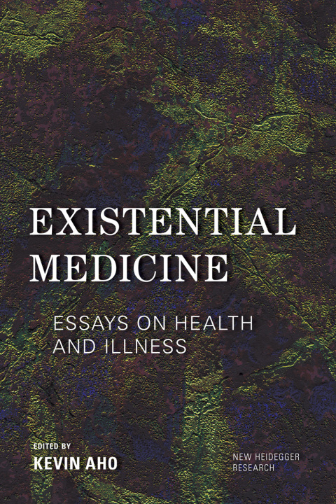 Cover image for book Existential Medicine