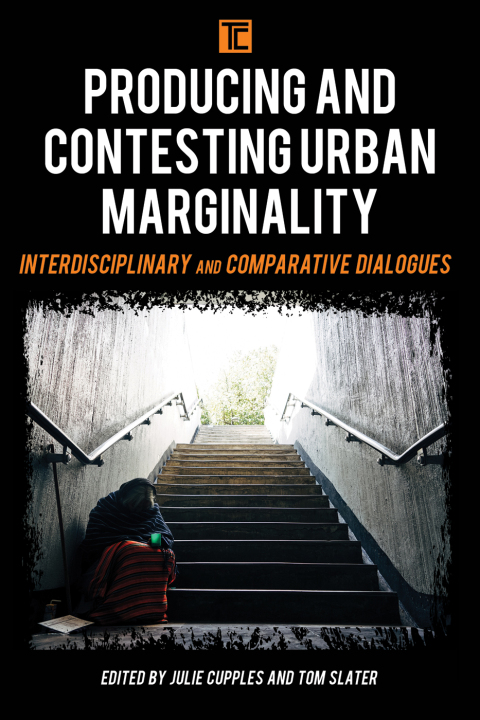 Cover image for book Producing and Contesting Urban Marginality