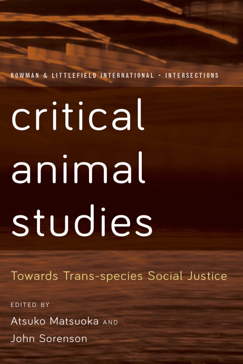 Cover image for book Critical Animal Studies