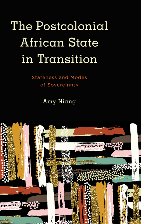 Cover image for book The Postcolonial African State in Transition