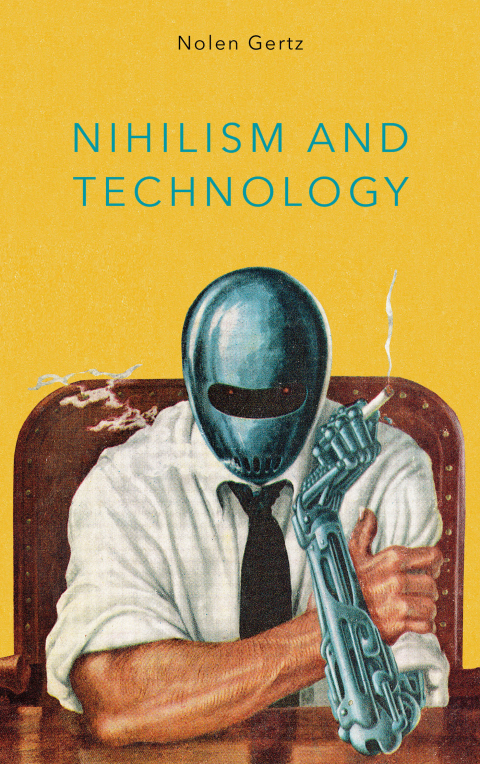 Cover image for book Nihilism and Technology