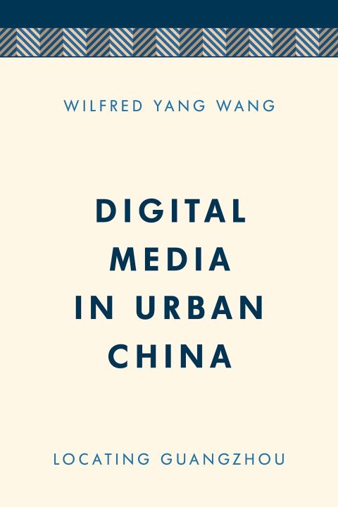 Cover image for book Digital Media in Urban China